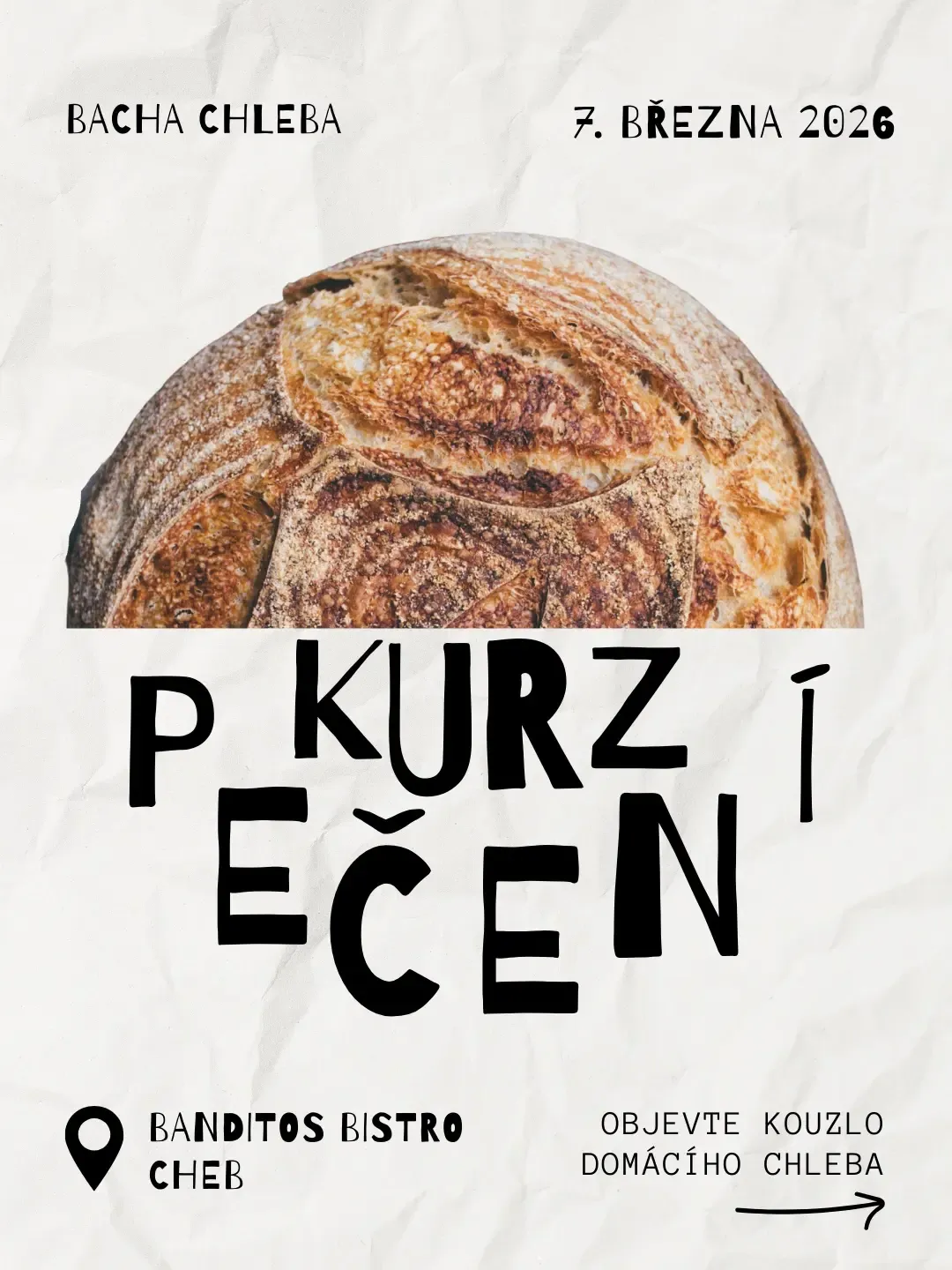 Kurz pečení chleba - Banditos Bistro v Chebu, 7. března 2026